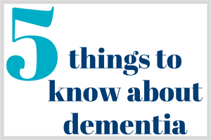 5 things dementia
